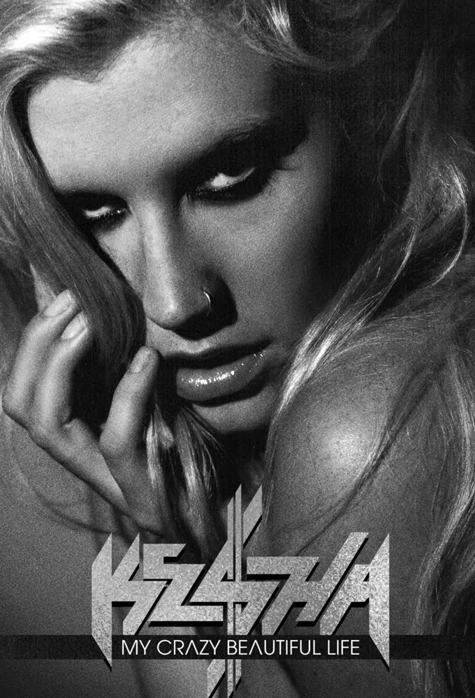 Poster de la serie Ke$ha: My Crazy Beautiful Life