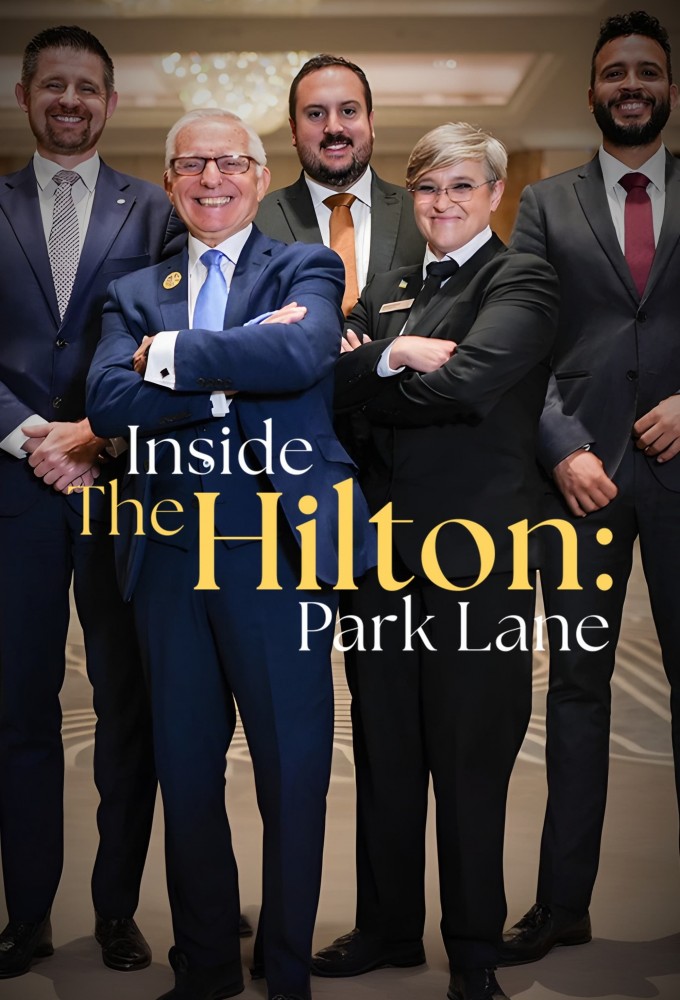 Poster de la serie Inside the Hilton: Park Lane