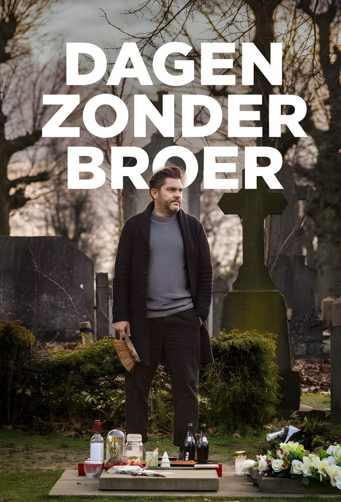 Poster de la serie Dagen Zonder Broer