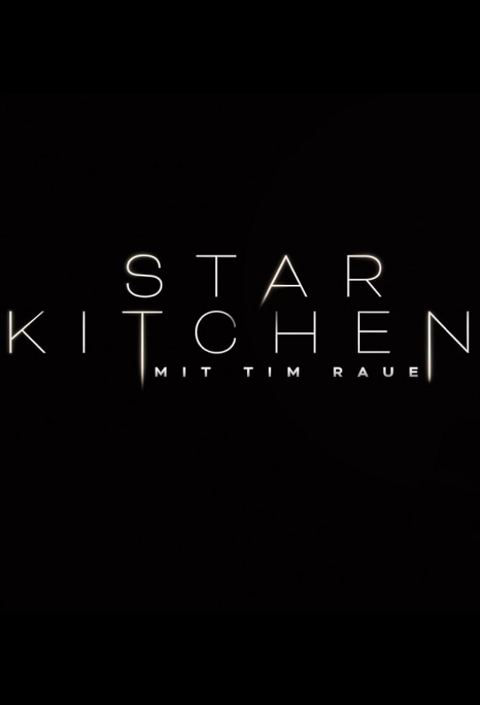 Poster de la serie Star Kitchen mit Tim Rau