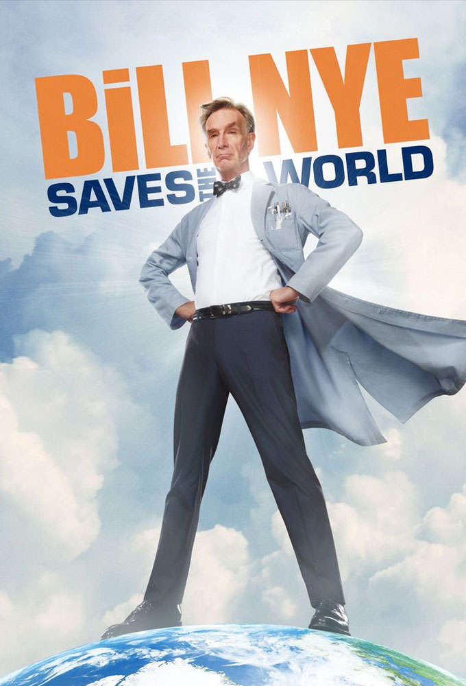 Poster de la serie Bill Nye salva el Mundo