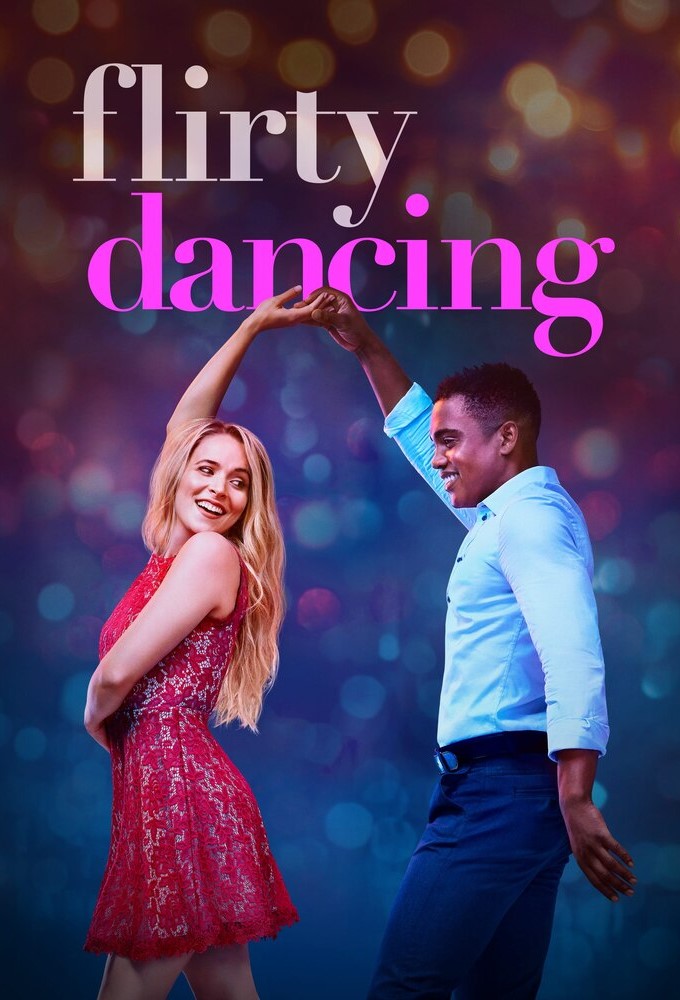 Poster de la serie Flirty Dancing (US)