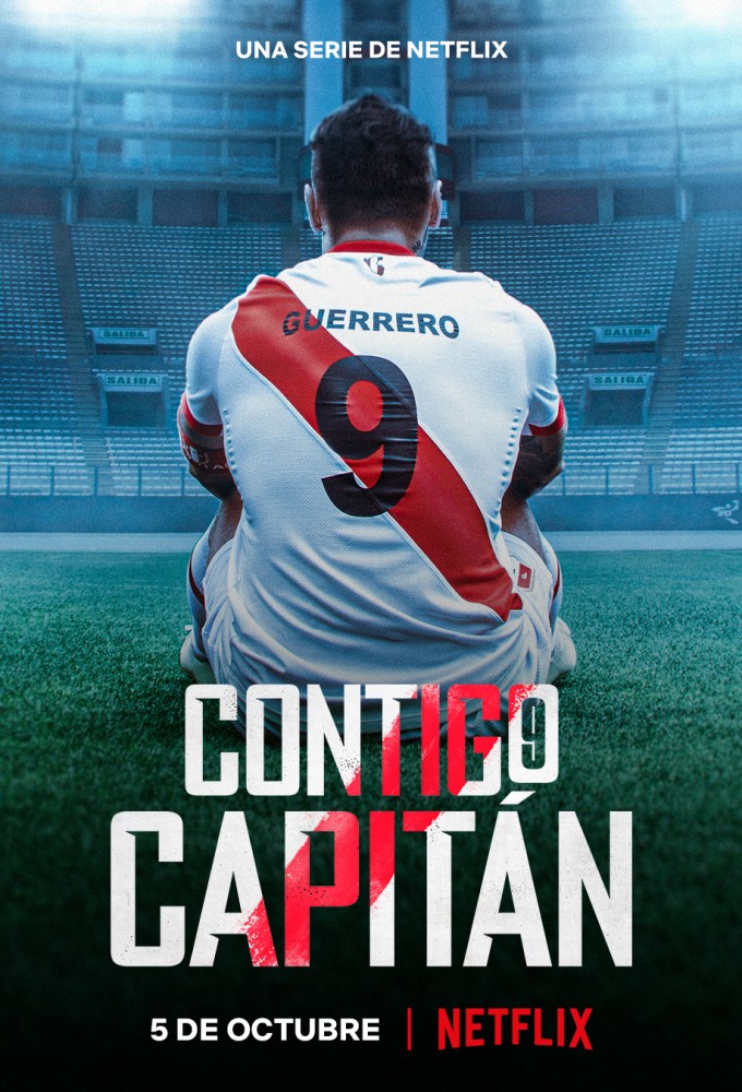 Poster de la serie Contigo Capitán : Laissez jouer Guerrero !