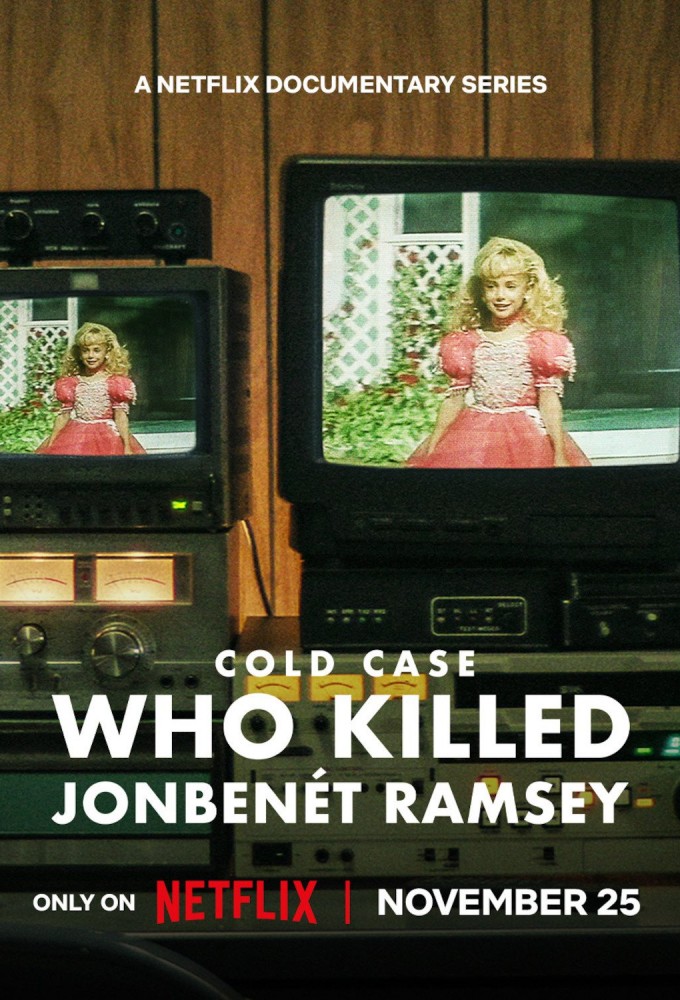 Poster de la serie Cold Case: Who Killed JonBenét Ramsey