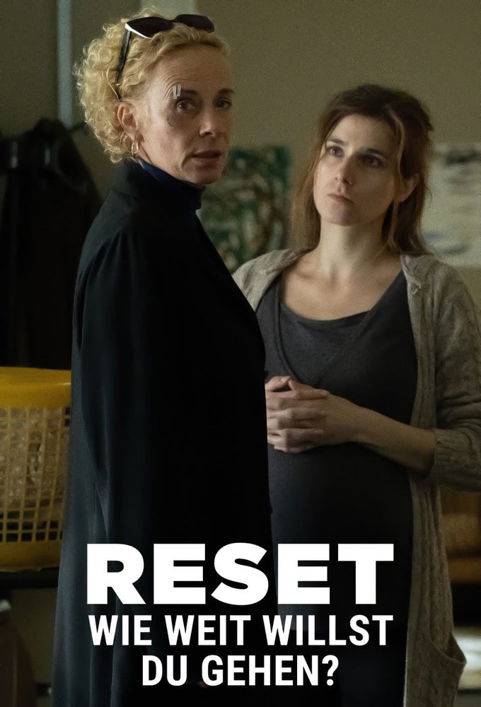 Poster de la serie Reset - Wie weit willst du gehen?