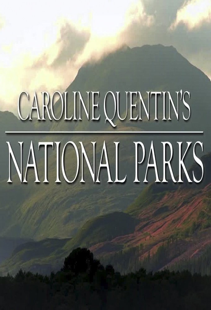 Poster de la serie Caroline Quentin's National Parks