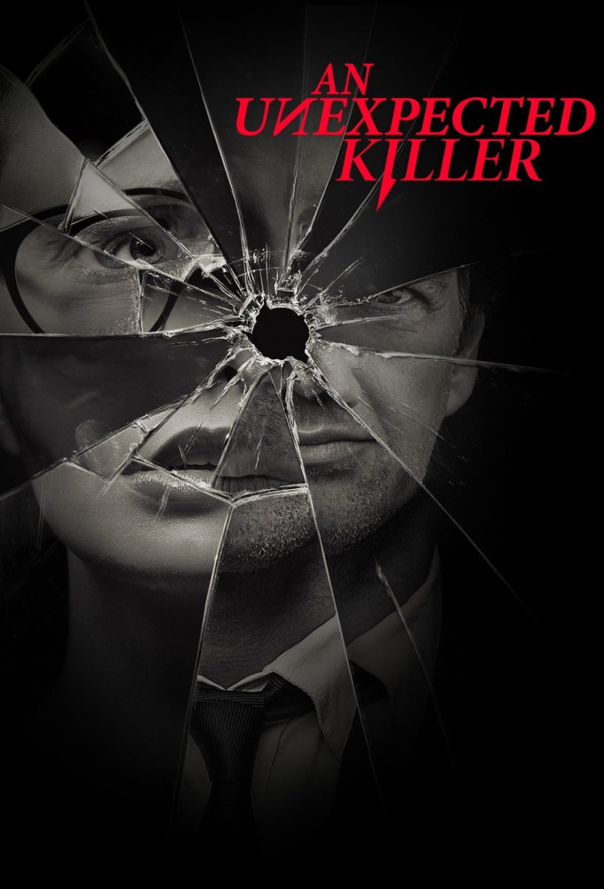 Poster de la serie An Unexpected Killer - Die Mörder von nebenan