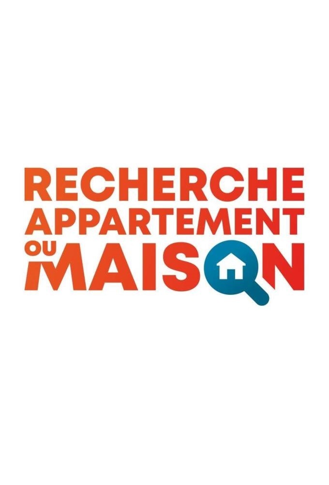 Poster de la serie Recherche appartement ou maison