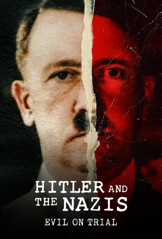 Poster de la serie Hitler et les nazis : Le procès du mal