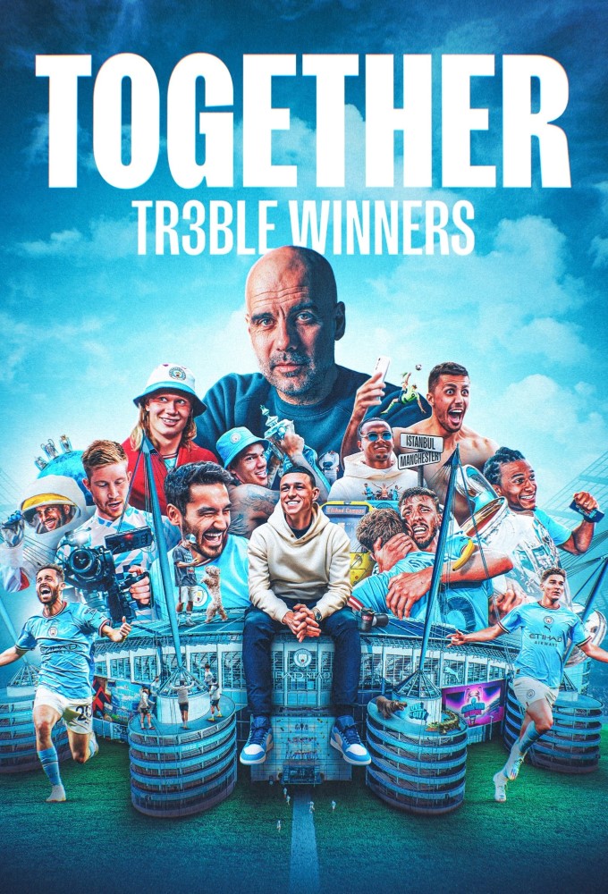 Poster de la serie Together : Le triplé historique de Manchester City