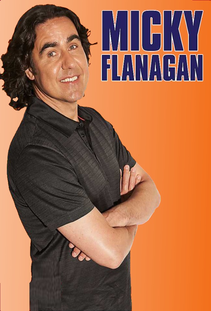 Poster de la serie Micky Flanagan