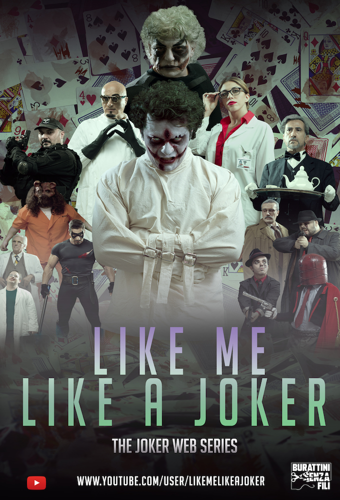 Poster de la serie Like Me, Like a Joker - The Joker Web Series