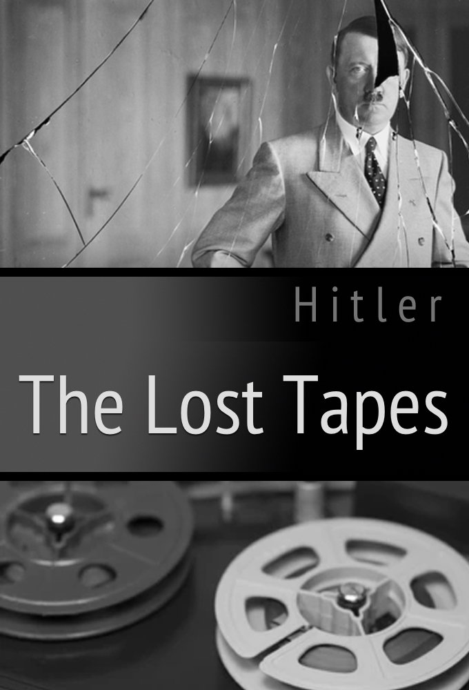 Poster de la serie Hitler: The Lost Tapes