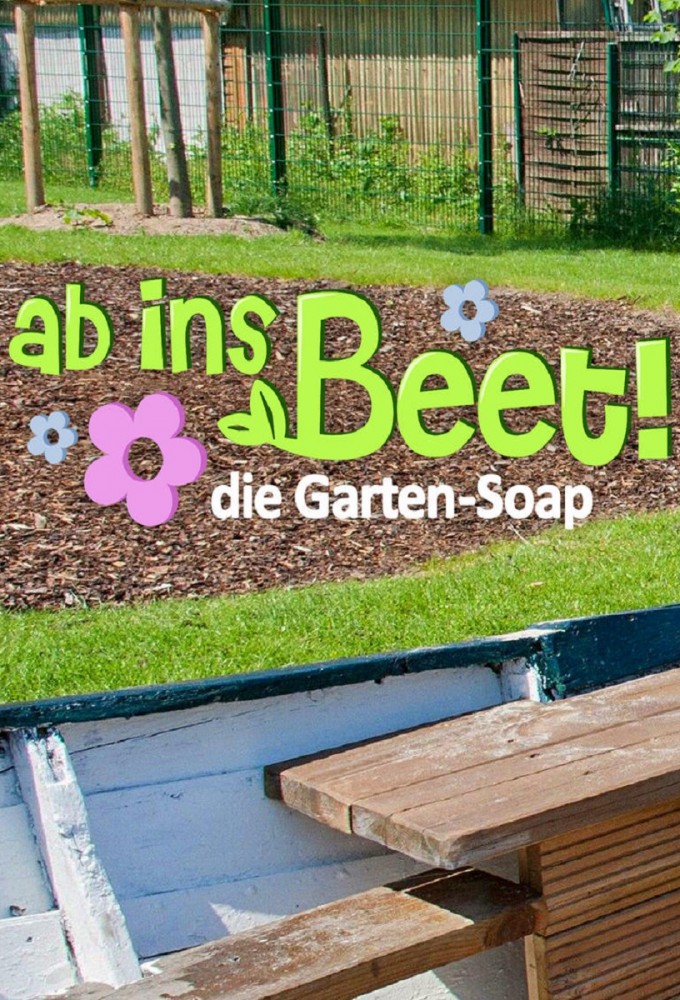 Poster de la serie Ab ins Beet! Die Garten-Soap