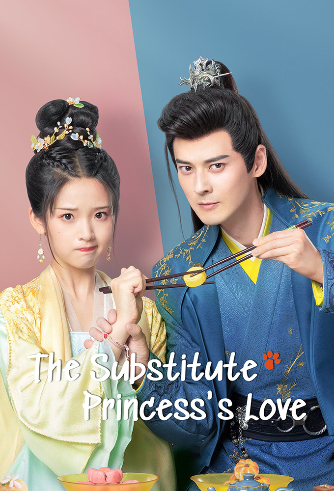 Poster de la serie The Substitute Princess's Love