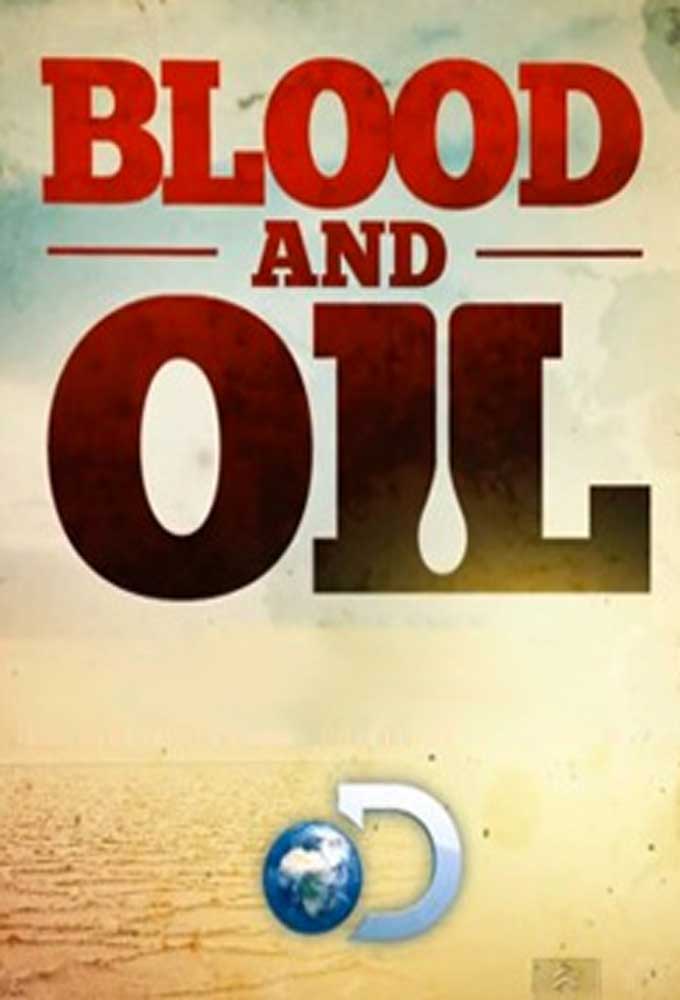 Poster de la serie Blood and Oil (2013)