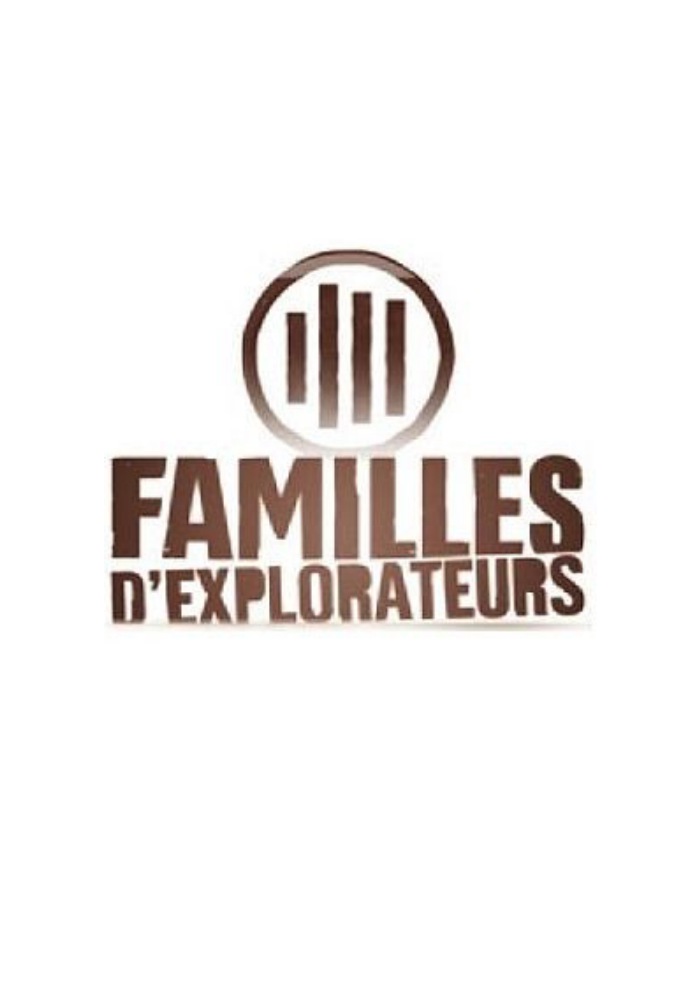 Poster de la serie Familles d'explorateurs