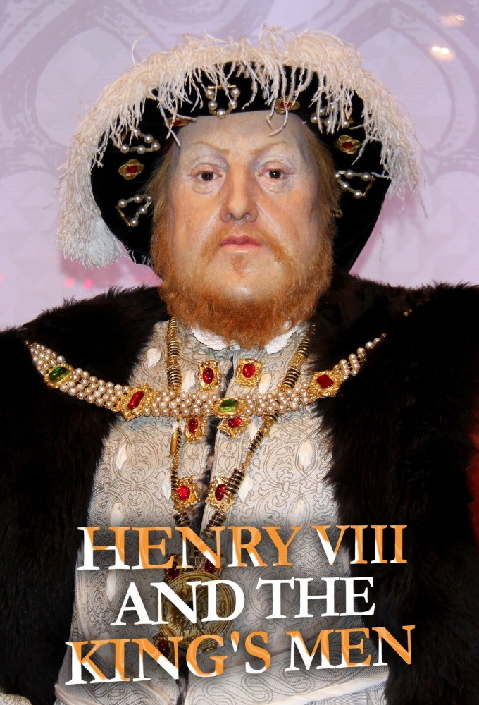 Poster de la serie Henry VIII and the King's Men