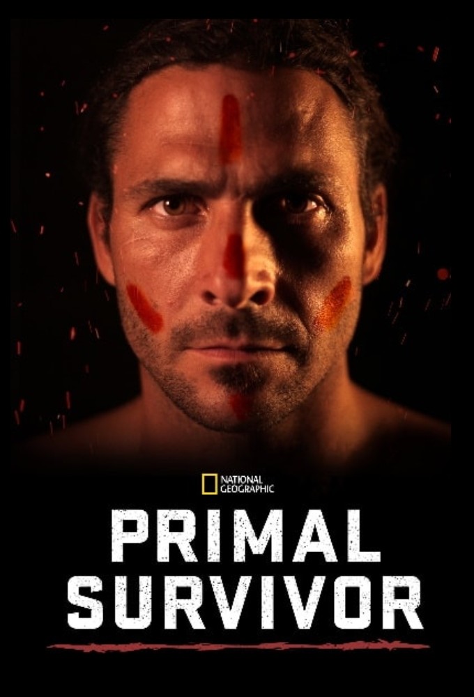 Poster de la serie Primal Survivor, l'aventurier de l'extrême