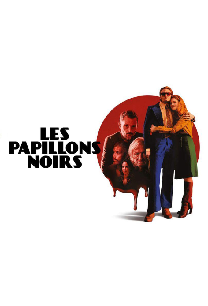 Poster de la serie Les Papillons noirs