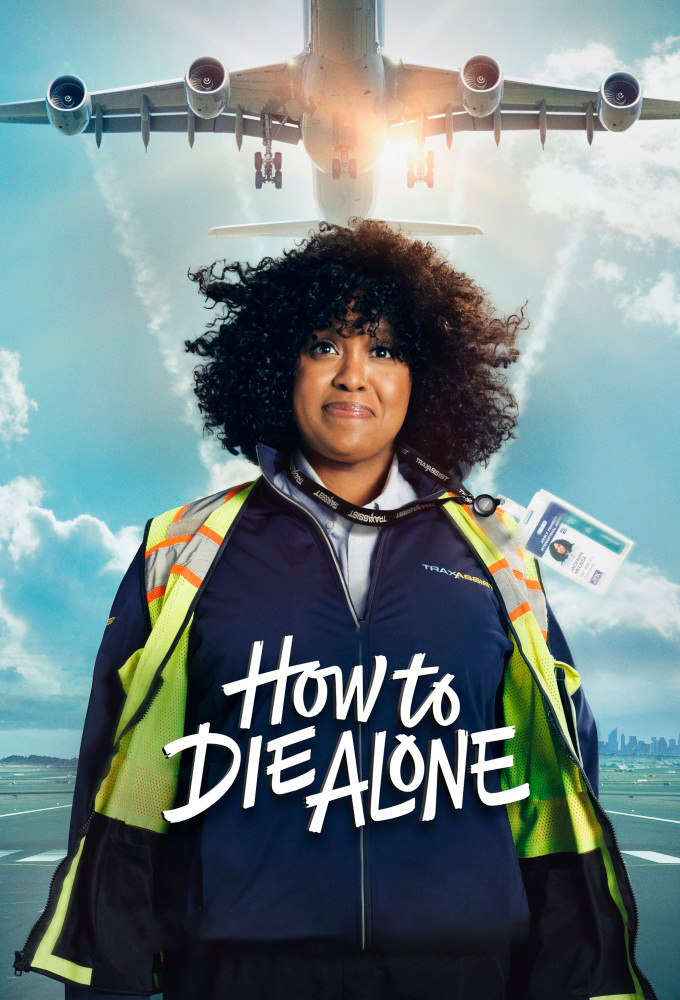 Poster de la serie How to Die Alone