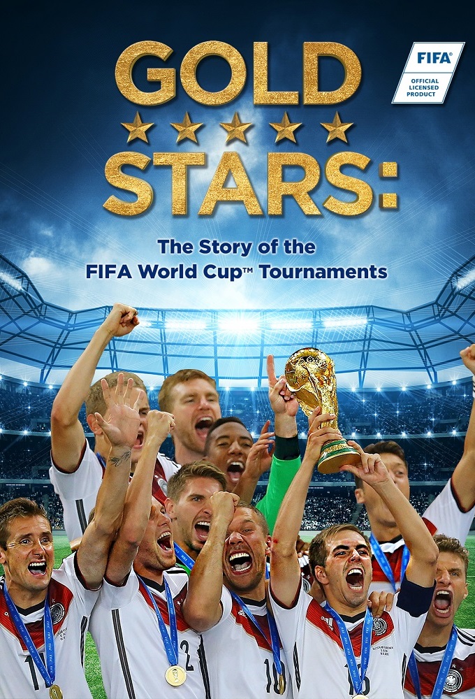 Poster de la serie Gold Stars: The Story of the FIFA World Cup Tournaments