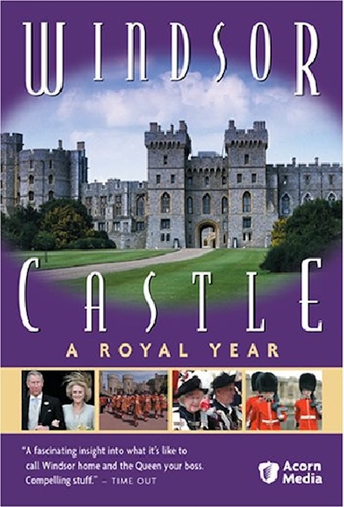 Poster de la serie Windsor Castle: A Royal Year