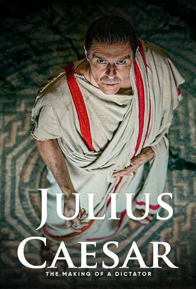 Poster de la serie Julius Caesar: The Making of a Dictator