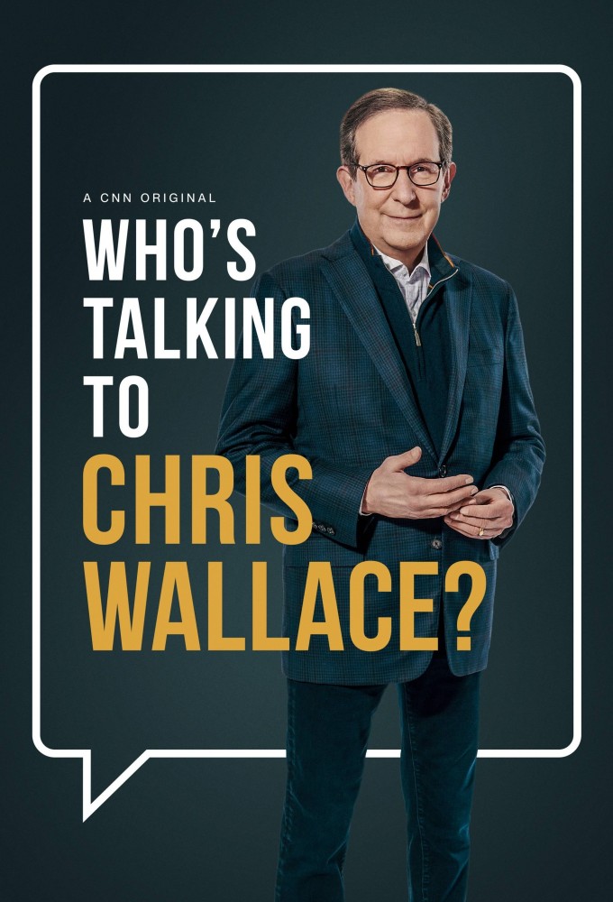 Poster de la serie Who’s Talking to Chris Wallace?