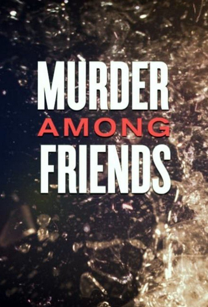 Poster de la serie Murder Among Friends