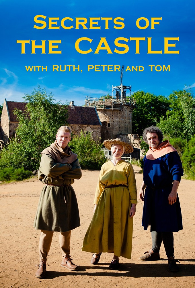 Poster de la serie Guédelon : Les bâtisseurs de châteaux forts