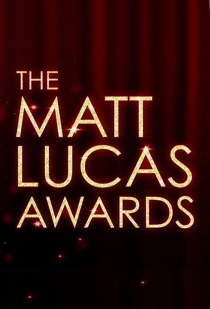 Poster de la serie The Matt Lucas Awards