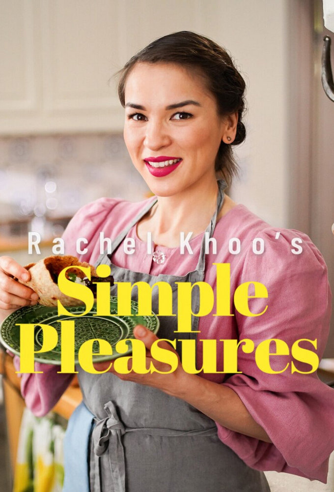 Poster de la serie Rachel Khoo's Simple Pleasures