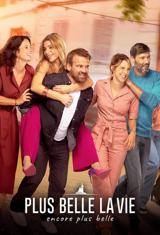 Poster de la serie Plus belle la vie, encore plus belle