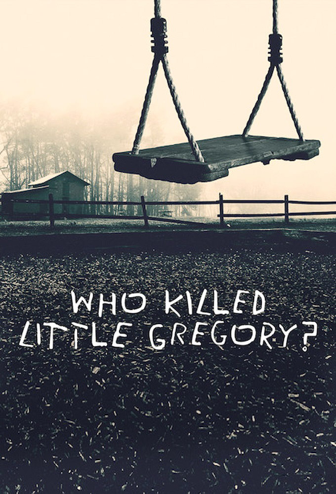 Poster de la serie Who Killed Little Gregory?