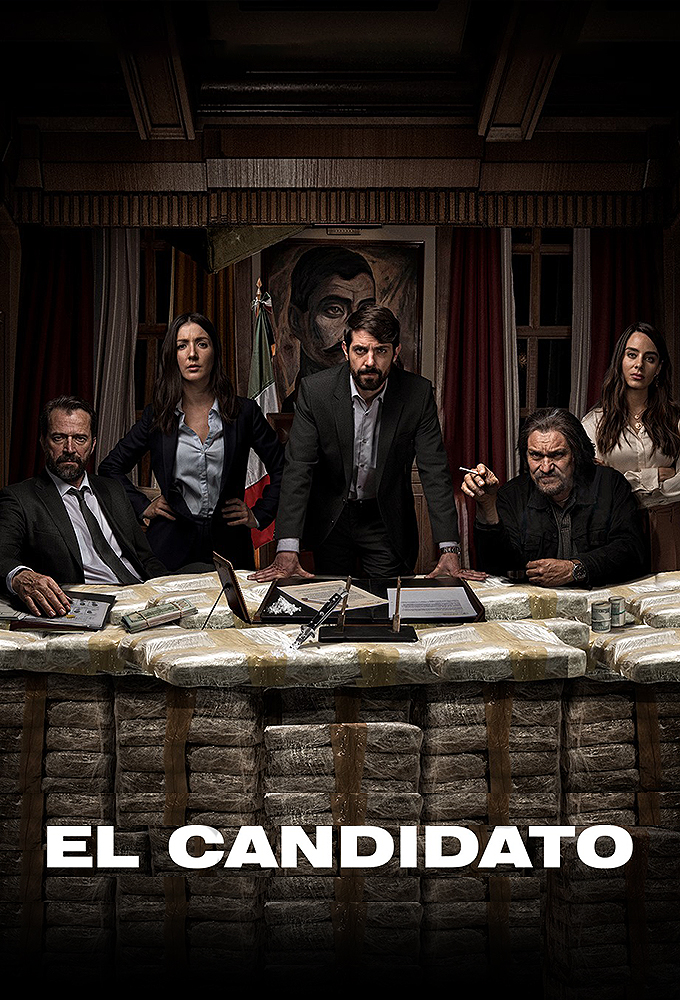 Poster de la serie El Candidato