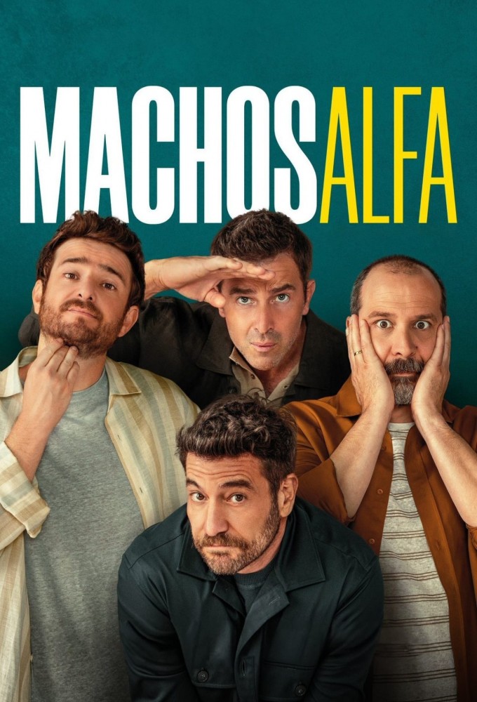 Poster de la serie Machos alfa