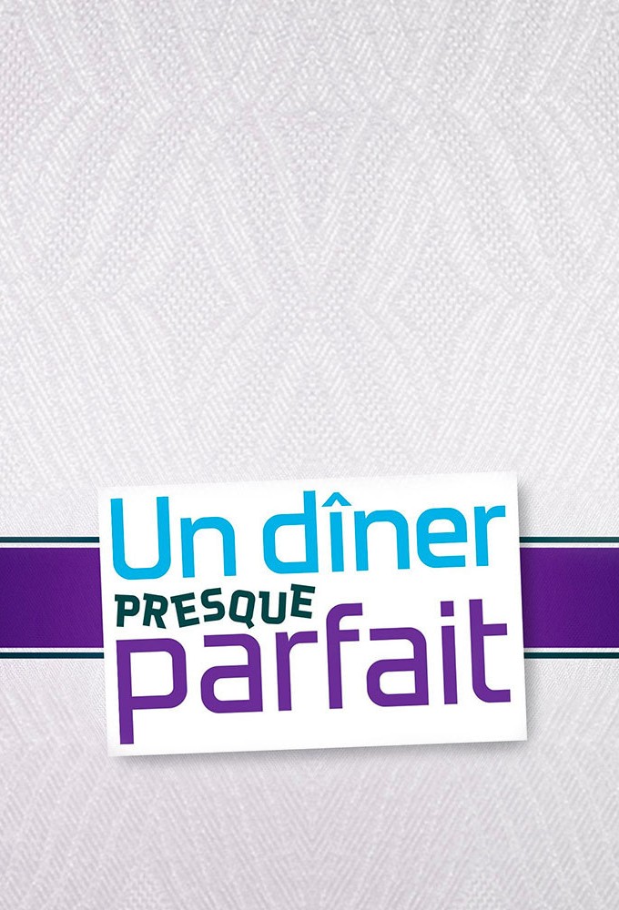 Poster de la serie Un dîner presque parfait