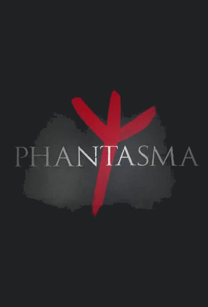 Poster de la serie Phantasma