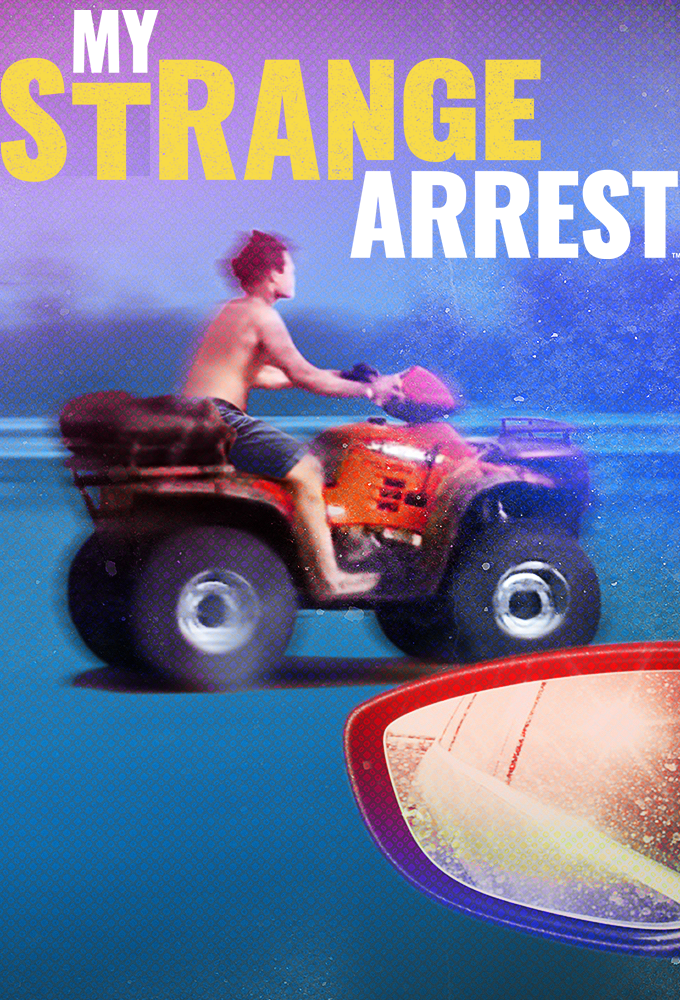 Poster de la serie My Strange Arrest