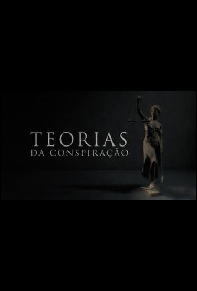 Poster de la serie Teorias da Conspiração