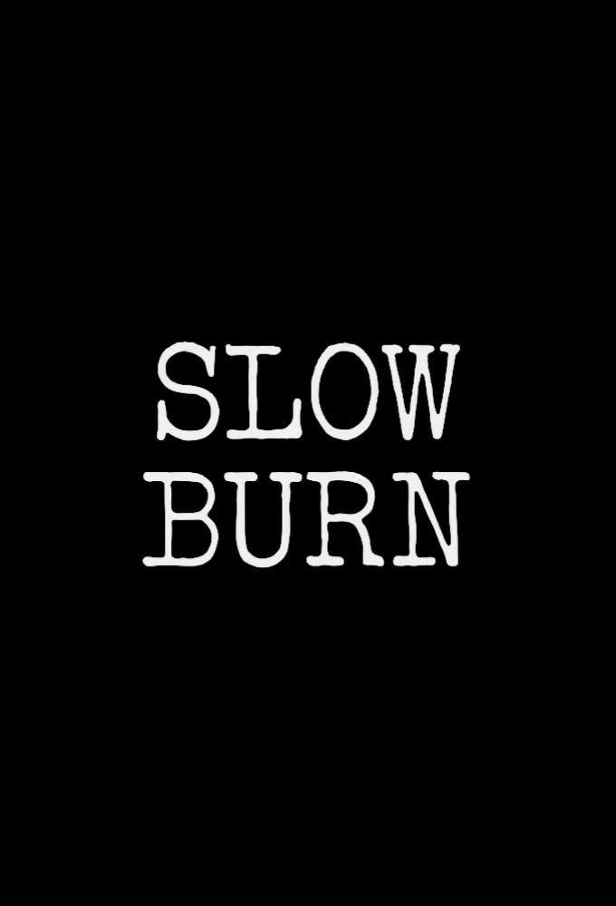 Poster de la serie Slow Burn