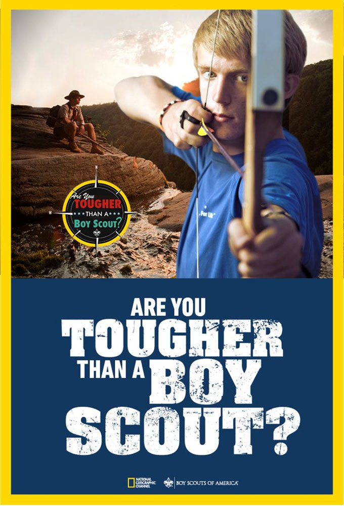 Poster de la serie Are You Tougher Than a Boy Scout?