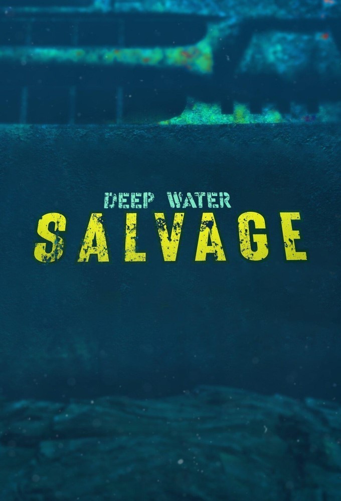 Poster de la serie Deep Water Salvage