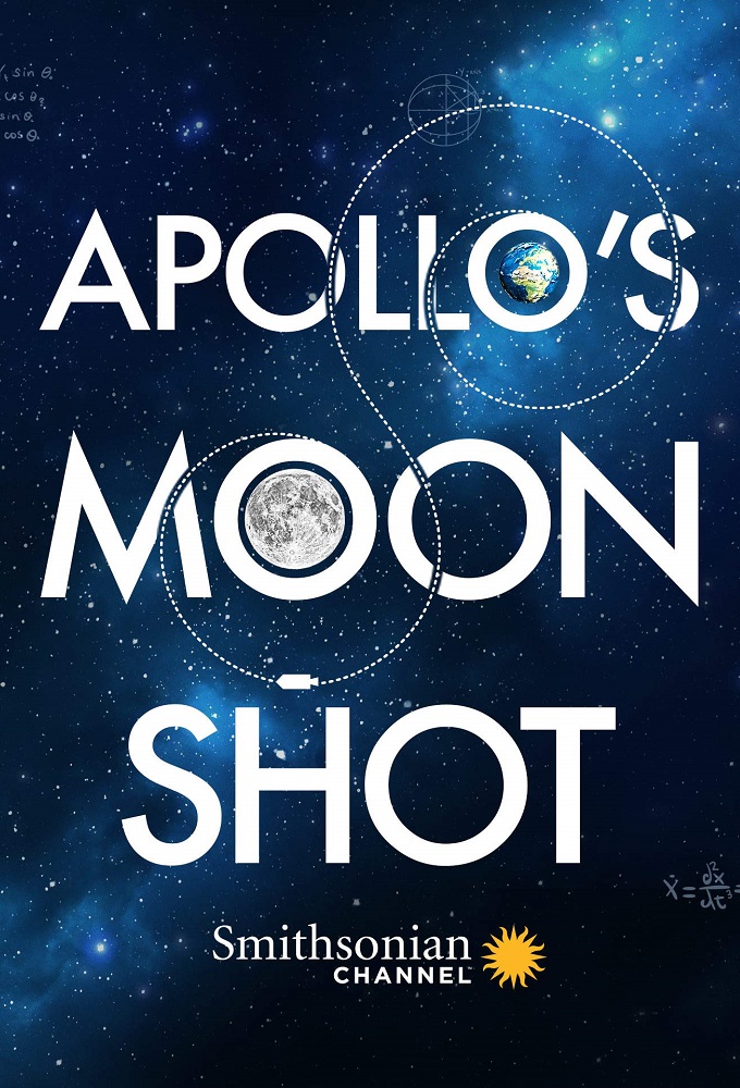 Poster de la serie Apollo's Moon Shot