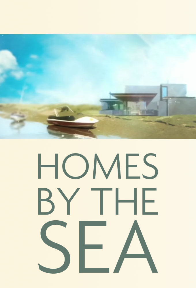 Poster de la serie Homes by the Sea