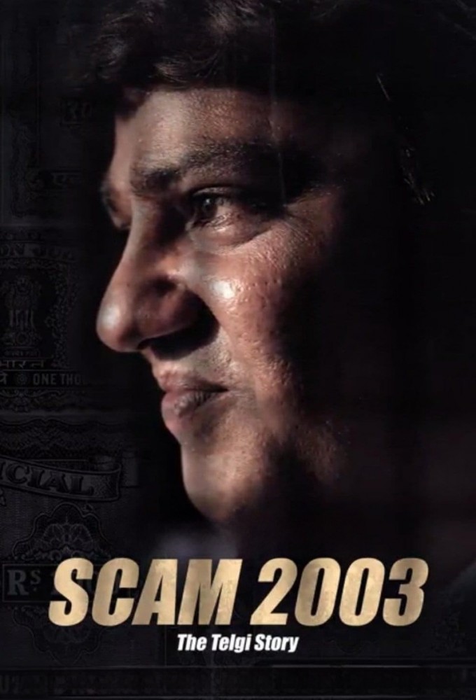 Poster de la serie Scam 2003: The Telgi Story