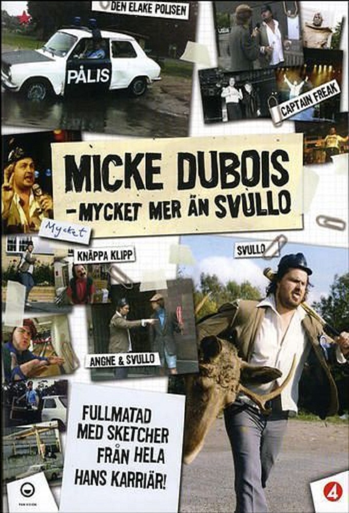 Poster de la serie Micke Dubois Mycket mer än Svullo