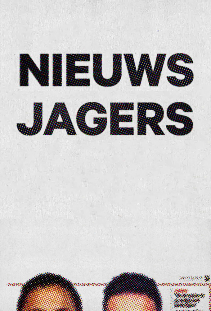 Poster de la serie Nieuwsjagers