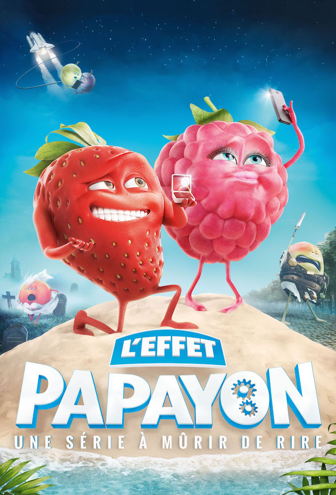 Poster de la serie L'Effet Papayon